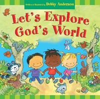 Enlarge image Cover: Let's Explore God's World - Crossway Books