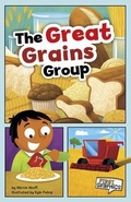 Cover: The Great Grains Group - Capstone Press