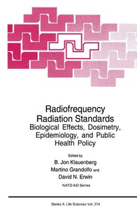 Enlarge image Cover: Radiofrequency Radiation Standards - Springer