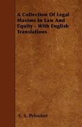 Bild: A Collection Of Legal Maxims In Law And Equity - With English Translations - Read Books