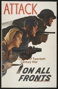 Cover: Attack on All Fronts: The Culture of Twentieth Century War - Lulu.com