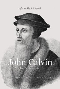 Enlarge image Cover: John Calvin - Crossway Books