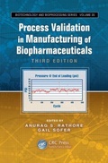 Cover: Process Validation in Manufacturing of Biopharmaceuticals - CRC Press