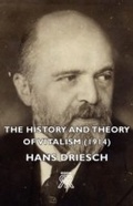 Cover: The History and Theory of Vitalism (1914) - Read Books Ltd.