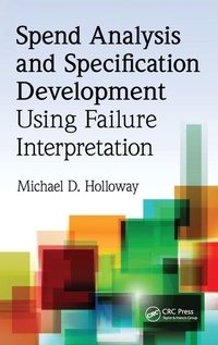 Enlarge image Cover: Spend Analysis and Specification Development Using Failure Interpretation - CRC Press