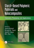 Cover: Starch-Based Polymeric Materials and Nanocomposites - CRC Press