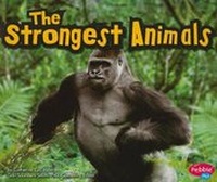 Enlarge image Cover: The Strongest Animals - Capstone Press