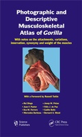 Cover: Photographic and Descriptive Musculoskeletal Atlas of Gorilla - CRC Press