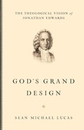 Cover: God's Grand Design - Crossway Books