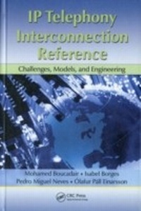 Enlarge image Cover: IP Telephony Interconnection Reference - CRC Press