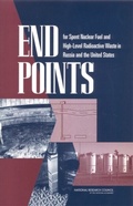 Cover: End Points for Spent Nuclear Fuel and High-Level Radioactive Waste in Russia and the United States - National Academies Press