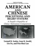 Cover: American and Chinese Perceptions and Belief Systems - Plenum Publishing Co.,N.Y.