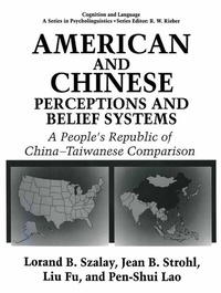 Abbildung von: American and Chinese Perceptions and Belief Systems - Plenum Publishing Co.,N.Y.
