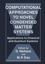 Cover: Computational Approaches to Novel Condensed Matter Systems - Plenum Publishing Co.,N.Y.