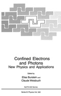 Cover: Confined Electrons and Photons - Kluwer Academic/Plenum Publishers