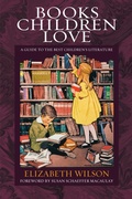 Cover: Books Children Love (Revised Edition) - Crossway
