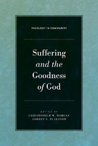 Enlarge image Cover: Suffering and the Goodness of God - Crossway Books