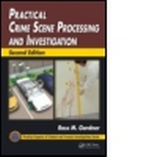 Enlarge image Cover: Practical Crime Scene Processing and Investigation - Taylor & Francis