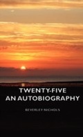 Cover: Twenty-Five - An Autobiography - Read Books Ltd.