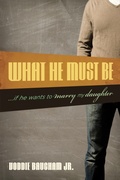 Cover: What He Must Be - Crossway
