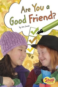 Enlarge image Cover: Are You a Good Friend? - Capstone Press