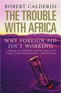 Cover: The Trouble with Africa - Yale University Press