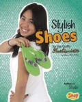 Cover: Stylish Shoes for the Crafty Fashionista - Capstone Press