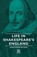 Cover: Life in Shakespeare's England - Read Books Ltd.
