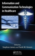 Cover: Information and Communication Technologies in Healthcare - Taylor & Francis