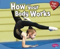 Cover: How Your Body Works - Capstone Press