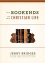 Cover: The Bookends of the Christian Life - Crossway
