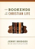 Cover: The Bookends of the Christian Life - Crossway Books