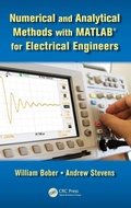 Cover: Numerical and Analytical Methods with MATLAB for Electrical Engineers - CRC Press