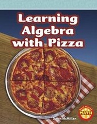 Enlarge image Cover: Learning Algebra with Pizza - Capstone Press
