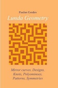 Cover: Lunda Geometry: Mirror Curves, Designs, Knots, Polyominoes, Patterns, Symmetries - Lulu.com