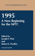 Cover: 1995: A New Beginning for the NPT? - Kluwer Academic / Plenum Publishers