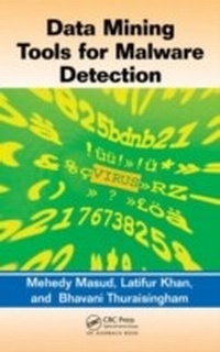 Abbildung von: Data Mining Tools for Malware Detection - Auerbach