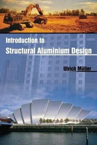 Enlarge image Cover: Introduction to Structural Aluminum Design - Taylor & Francis