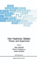 Cover: Hot Hadronic Matter - Kluwer Academic / Plenum Publishers