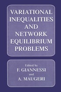 Cover: Variational Inequalities and Network Equilibrium Problems - Kluwer Academic/Plenum Publishers