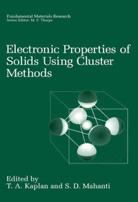 Enlarge image Cover: Electronic Properties of Solids Using Cluster Methods - Kluwer Academic / Plenum Publishers