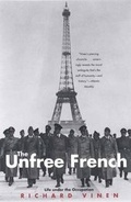 Cover: The Unfree French - Yale University Press