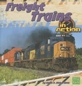 Cover: Freight Trains in Action - Capstone Press