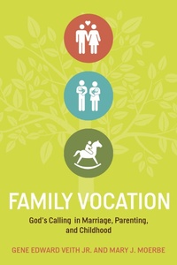 Enlarge image Cover: Family Vocation - Crossway