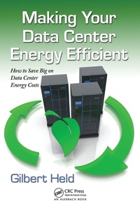 Enlarge image Cover: Making Your Data Center Energy Efficient - Taylor & Francis