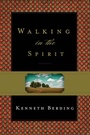 Cover: Walking in the Spirit - Crossway