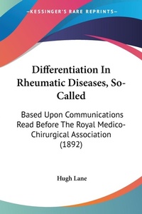 Abbildung von: Differentiation In Rheumatic Diseases, So-Called - Kessinger Publishing