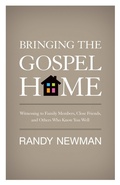 Cover: Bringing the Gospel Home - Crossway