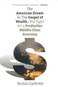 Cover: The American Dream vs. The Gospel of Wealth - Yale University Press