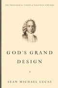 Cover: God's Grand Design - Crossway